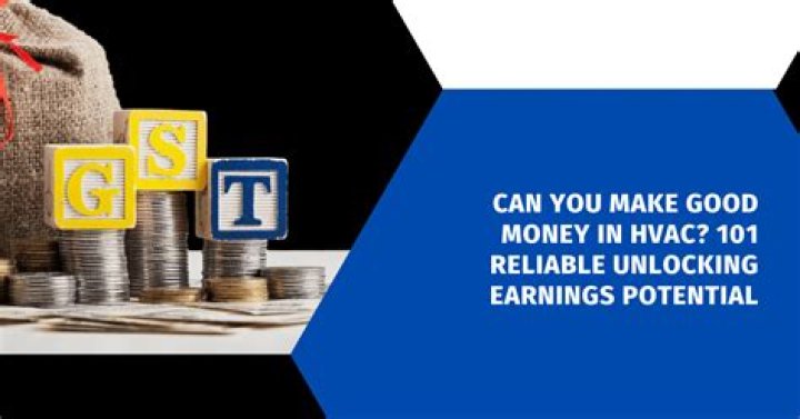 Can you make good money in HVAC?